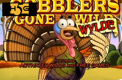 Gobblers Gone Wild